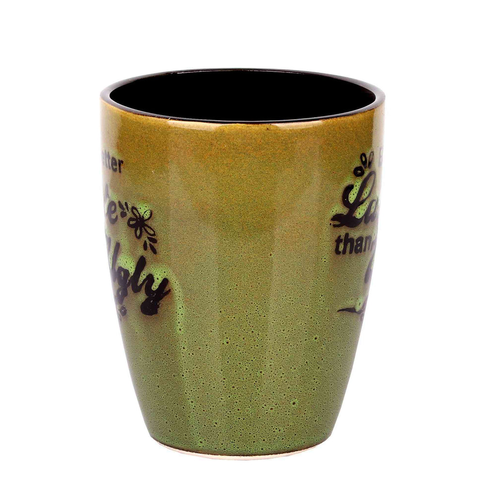 Glazed Coffee/Milk Mug - Better Late than Ugly (Green) - The Sundook